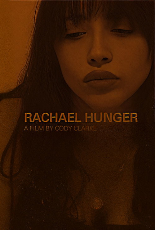 Rachael Hunger — постер