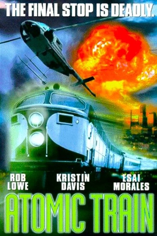 Atomic Train — постер