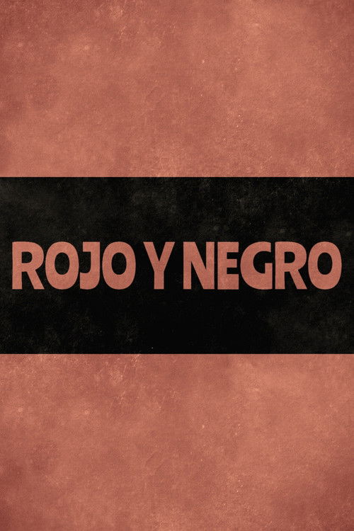 Rojo y negro — постер