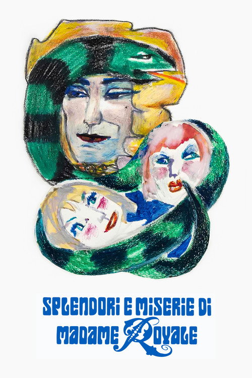 Splendori e miserie di Madame Royale — постер
