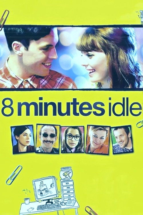 8 Minutes Idle — постер