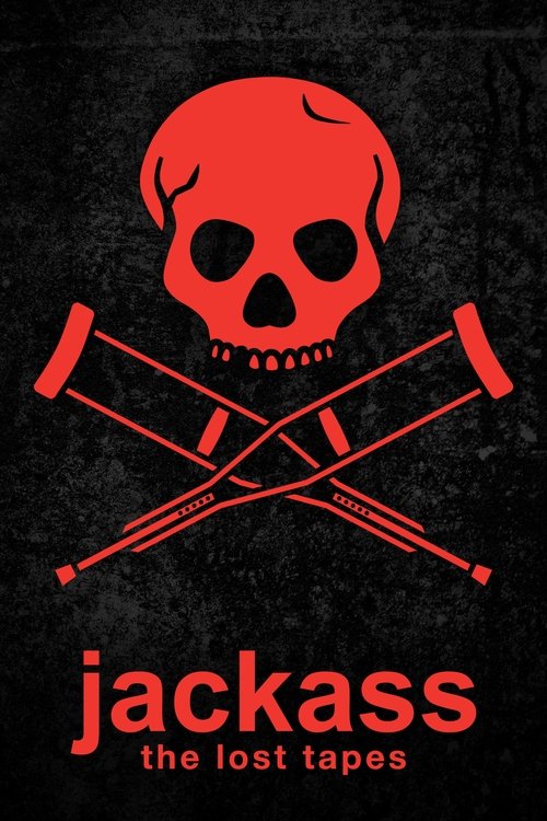 Jackass: The Lost Tapes — постер