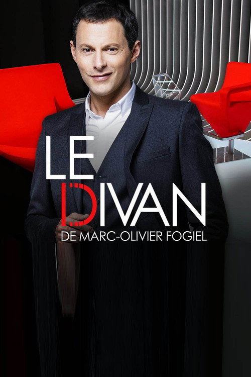 Le divan de Marc-Olivier Fogiel — постер