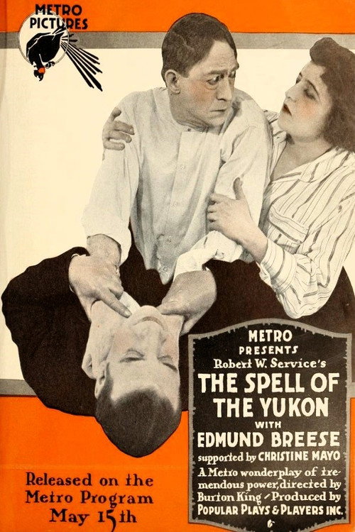 The Spell of the Yukon — постер