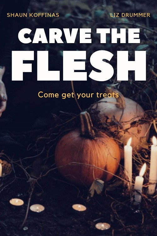 Carve the Flesh — постер