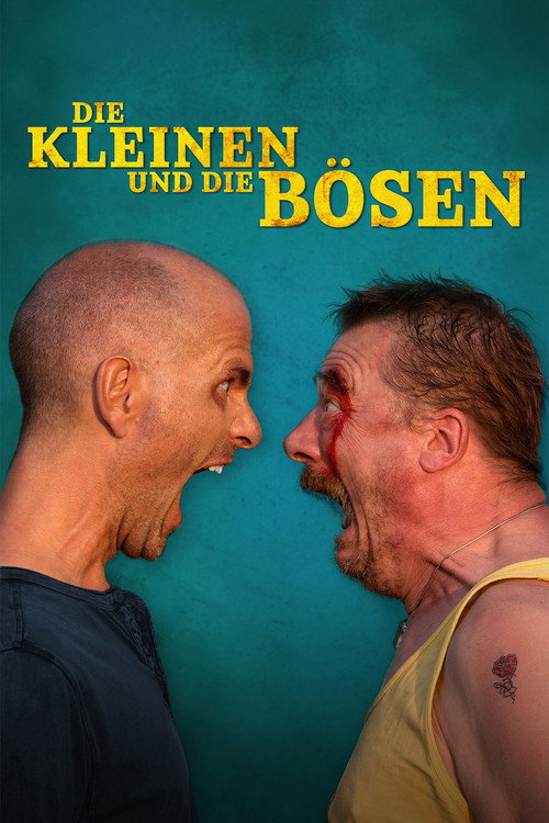 Die Kleinen und die Bösen — постер