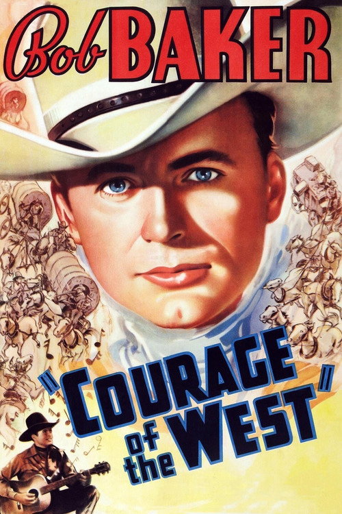 Courage of the West — постер