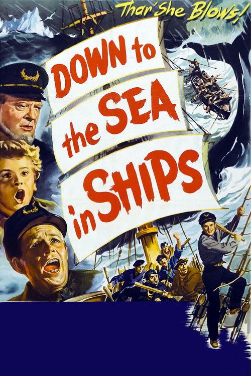Down to the Sea in Ships — постер