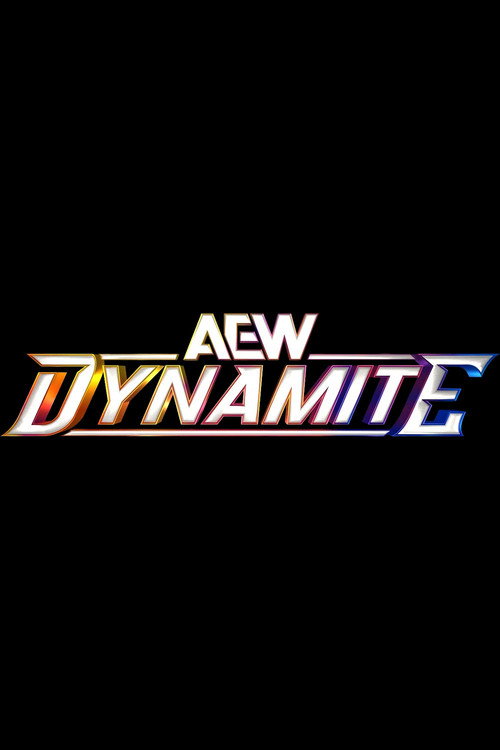 All Elite Wrestling: Dynamite — постер