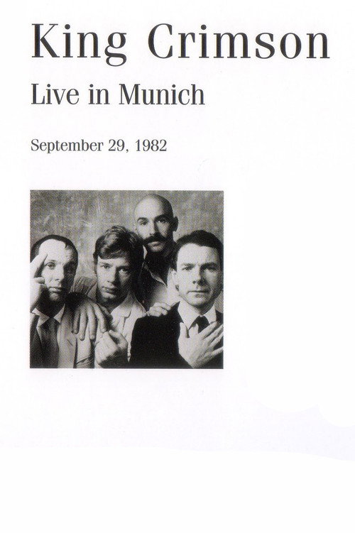 King Crimson: Live in Munich, 1982 — постер