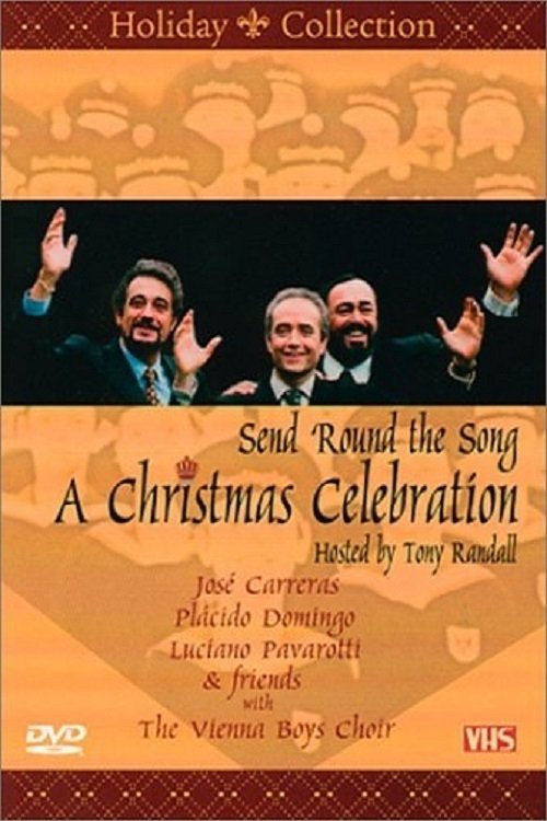 A Christmas Celebration: Send Round the Song — постер