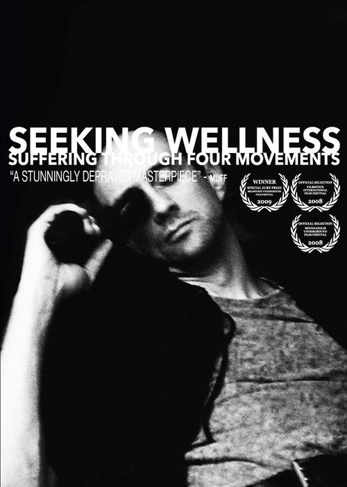 Seeking Wellness: Suffering Through Four Movements — постер