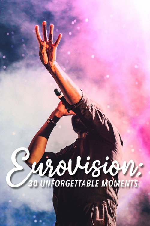 Eurovision: 30 Unforgettable Moments — постер