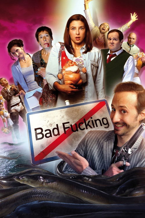 Bad Fucking — постер