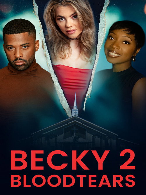 Becky 2: Bloodtears — постер