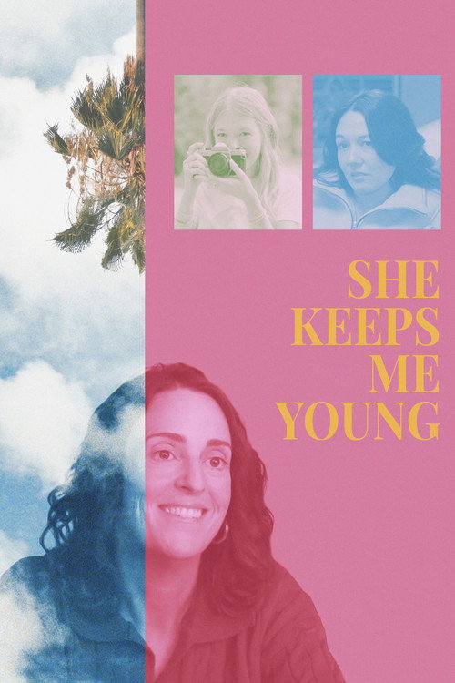 She Keeps Me Young — постер