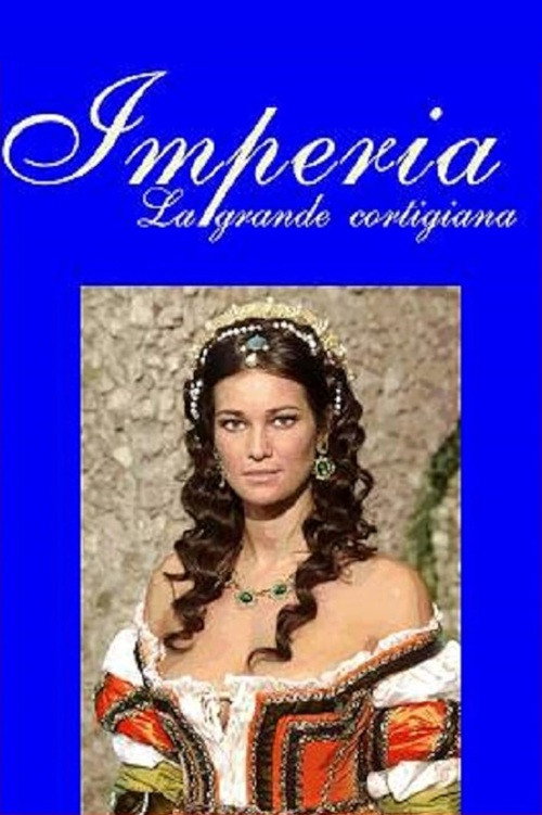 Imperia, la grande cortigiana — постер