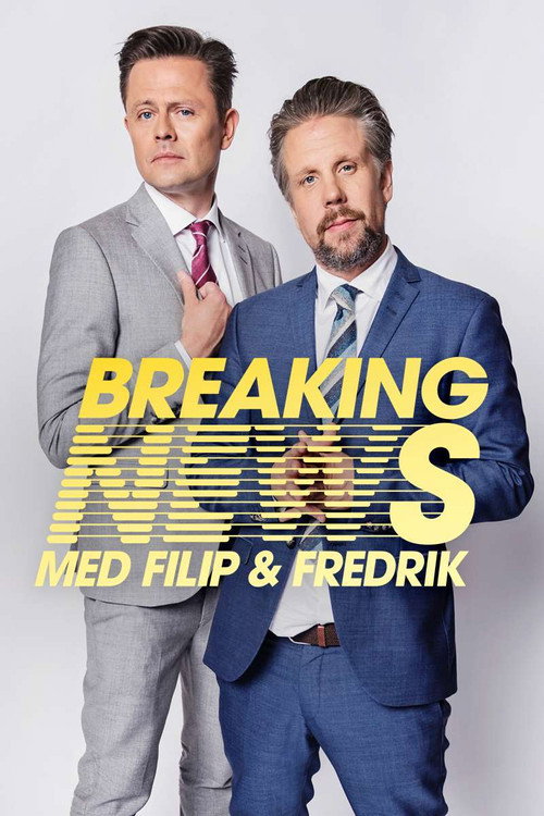 Breaking News med Filip & Fredrik — постер