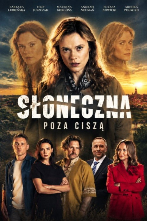 Słoneczna. Poza ciszą — постер