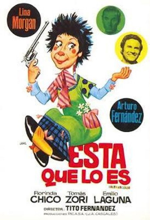 Ésta que lo es... — постер