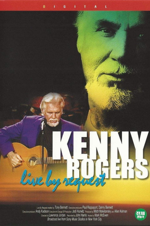 Kenny Rogers: Live By Request — постер