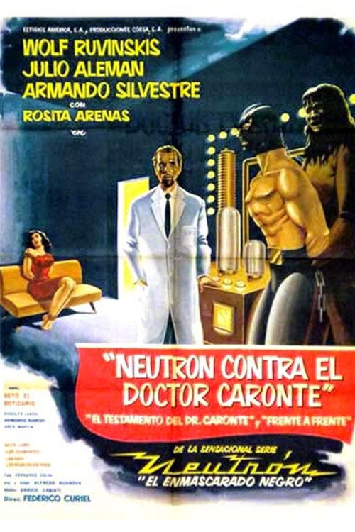 Neutrón contra el Dr. Caronte — постер