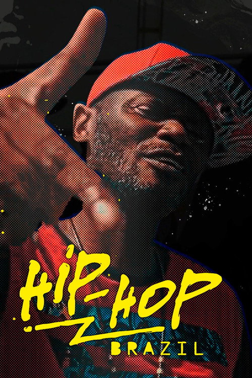 Hip Hop Brazil — постер