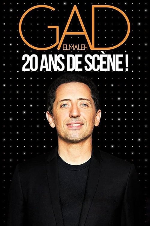 Gad Elmaleh - 20 ans de scène ! — постер