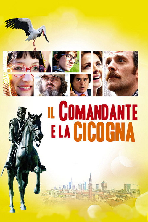 Il comandante e la cicogna — постер