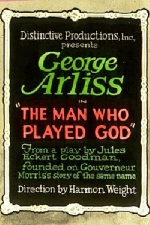 The Man Who Played God — постер