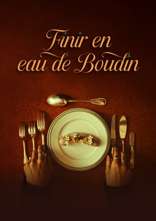 Finir en eau de boudin — постер