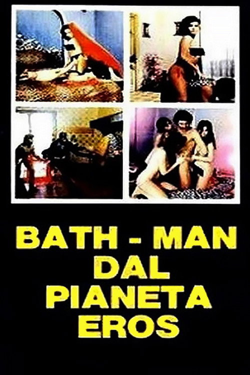 Bathman dal pianeta Eros — постер