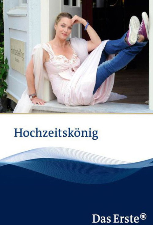 Hochzeitskönig — постер