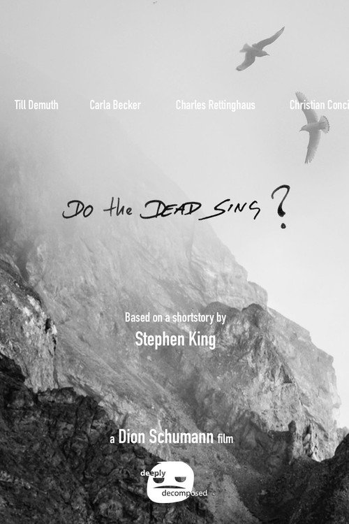 Do the Dead Sing? — постер