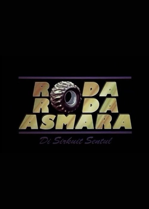Roda-Roda Asmara di Sirkuit Sentul — постер