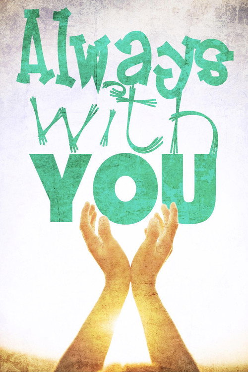 Always with You — постер