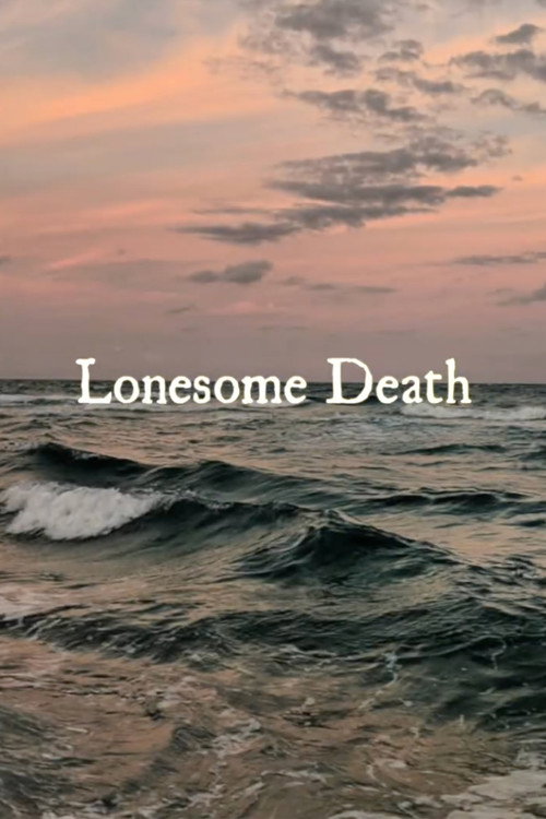 Lonesome Death — постер