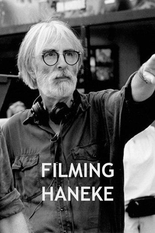 Filming Haneke — постер