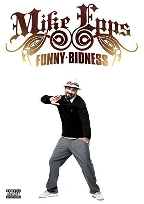 Mike Epps: Funny Bidness — постер