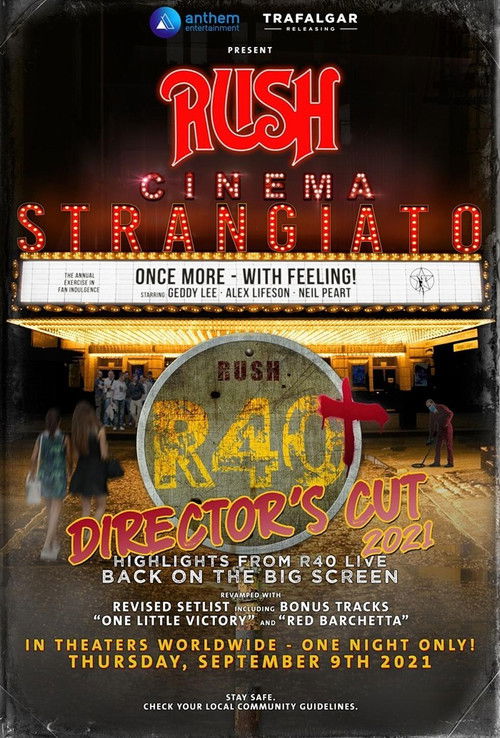 Rush: Cinema Strangiato - R40+ Director's Cut — постер
