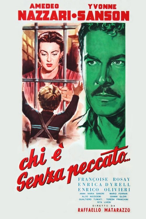 Chi è senza peccato.... — постер