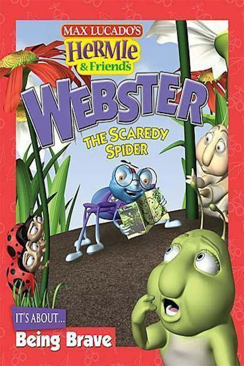 Hermie & Friends: Webster the Scaredy Spider — постер