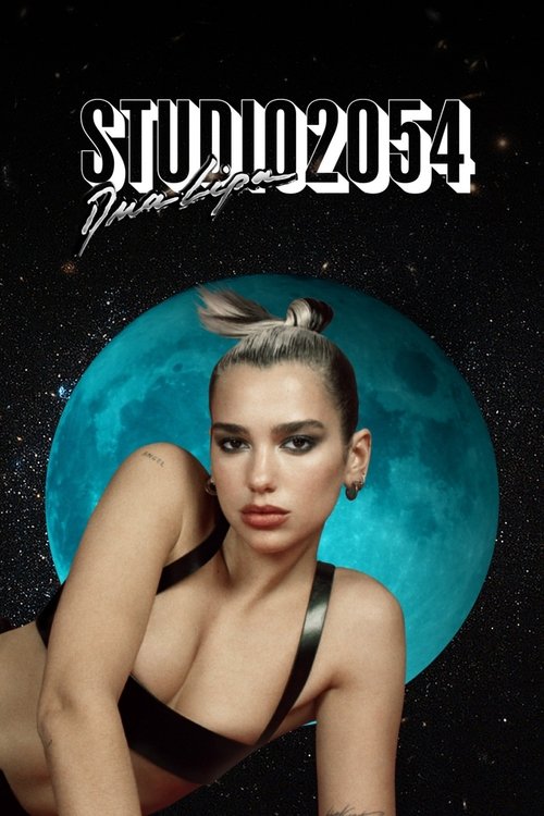 Dua Lipa: Studio 2054 — постер