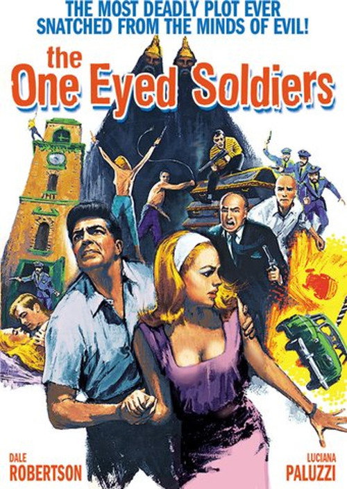 The One Eyed Soldiers — постер
