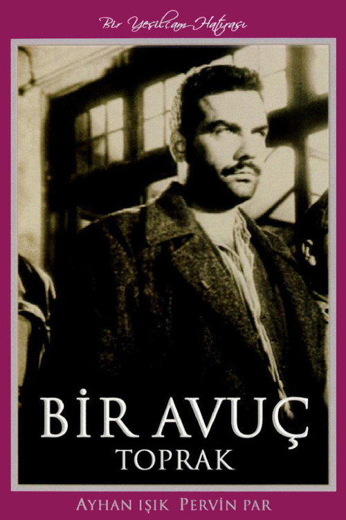 Bir Avuç Toprak — постер
