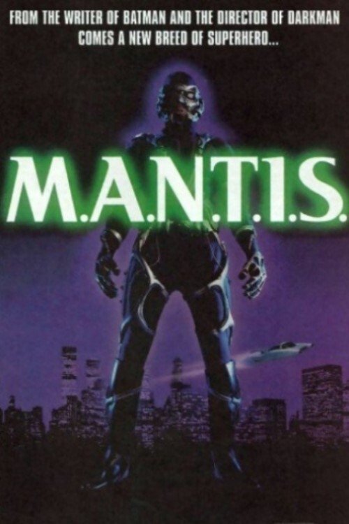 M.A.N.T.I.S. — постер