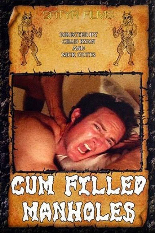 Cum Filled ManHoles — постер