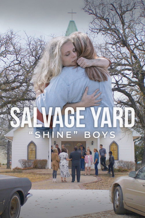 Salvage Yard "Shine" Boys — постер