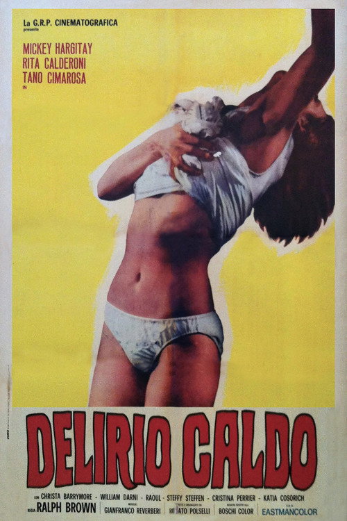 Delirio caldo — постер