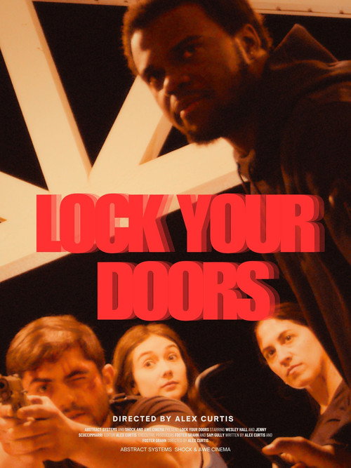 Lock Your Doors — постер
